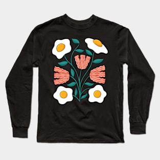 Eggs and Bacons Flowers Long Sleeve T-Shirt